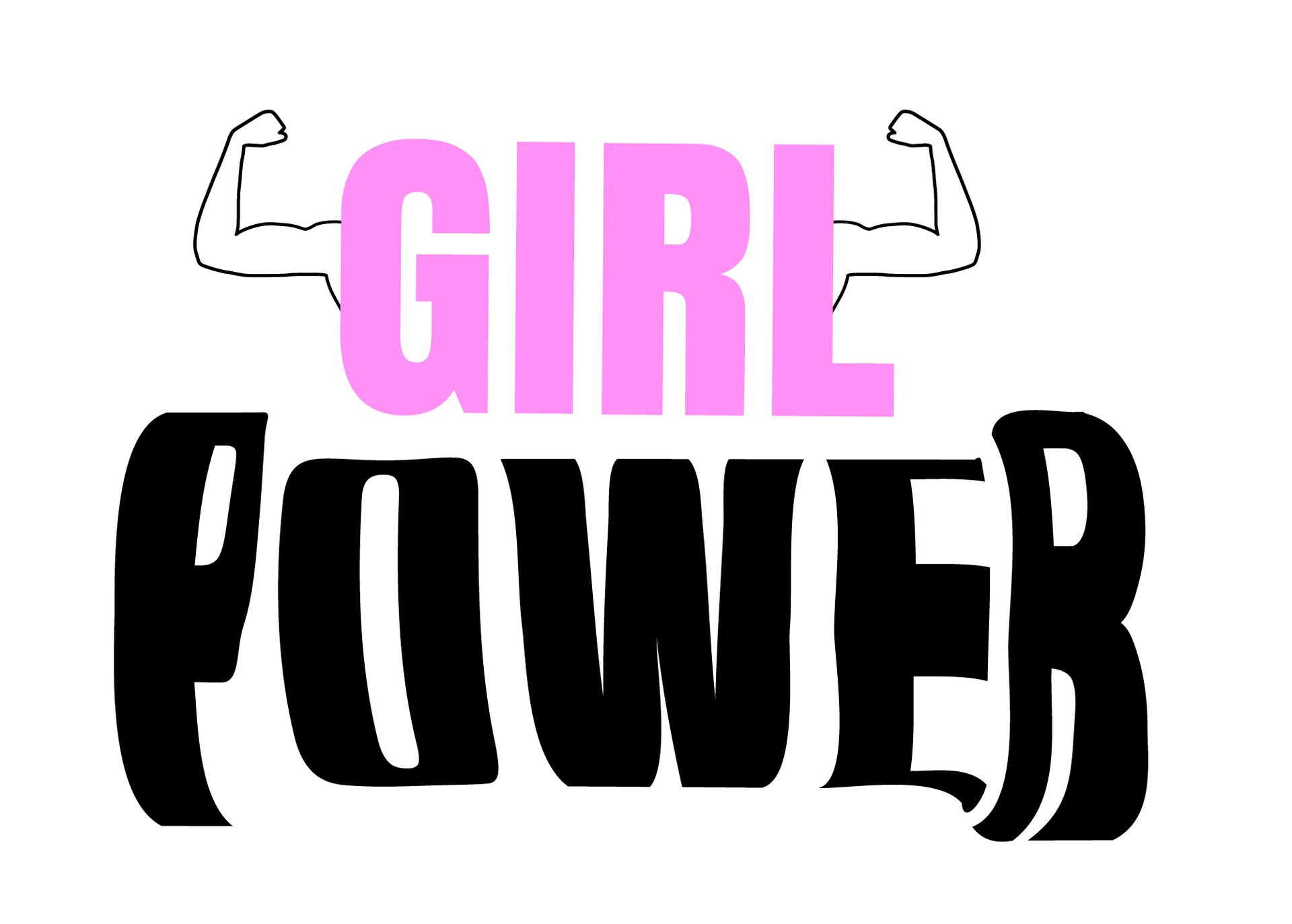 GIRL POWER